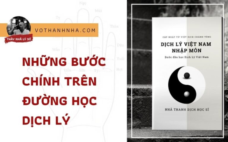 Những Bước Chính Trên Đường Học Dịch Lý