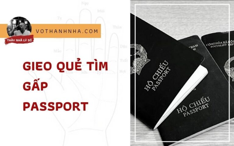 Gieo Quẻ Tìm PASSPORT