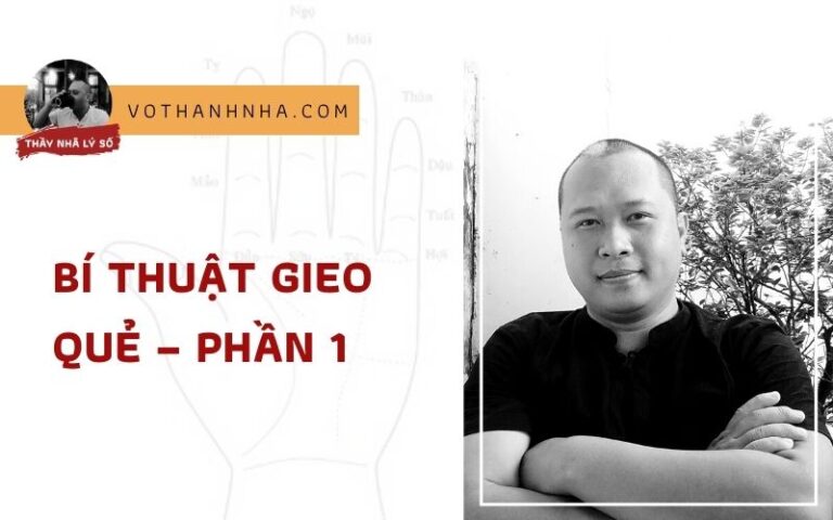 Bí Thuật Gieo Quẻ – Phần 1