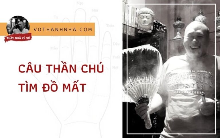 Câu Thần Chú Tìm Đồ Bị Mất