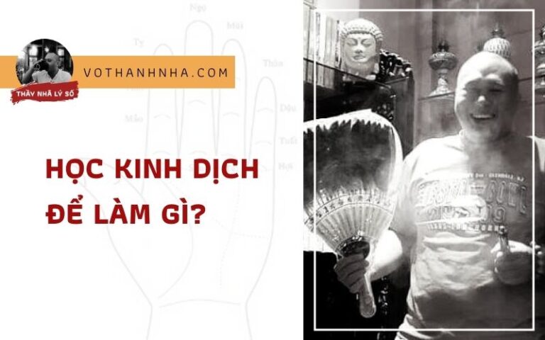 Học Kinh Dịch Để Làm Gì?