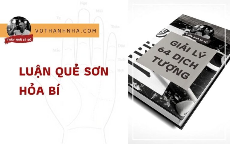 Luận Quẻ Sơn Hỏa Bí