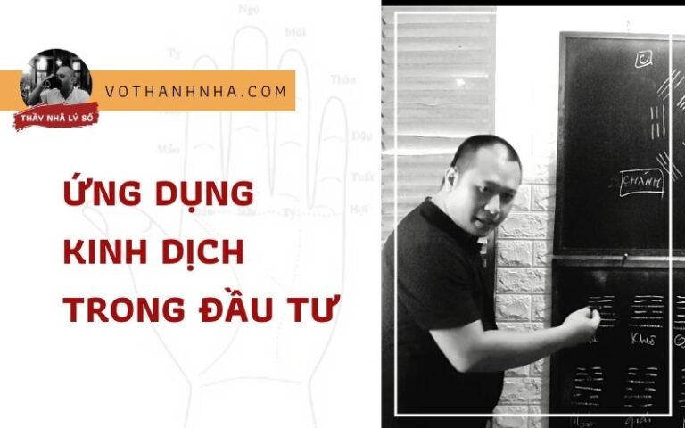 Ứng Dụng Kinh Dịch Trong Đầu Tư Chứng Khoán
