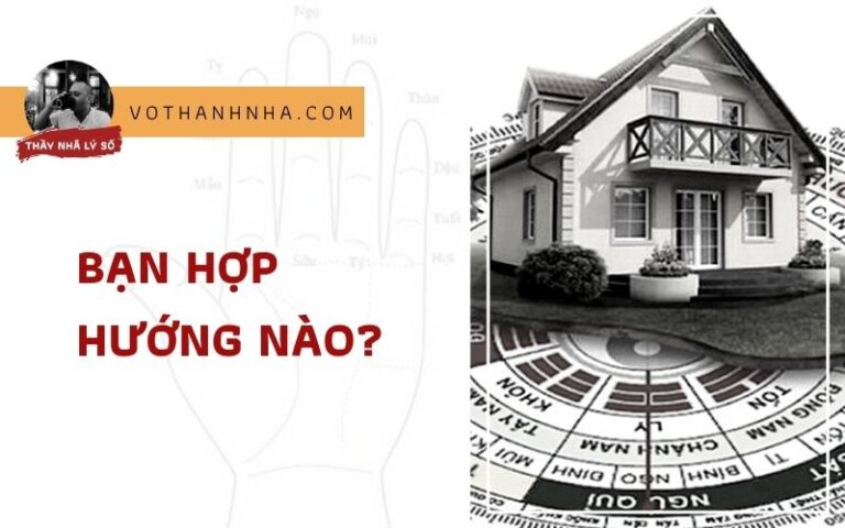 Xác Định Hướng Hợp Mệnh