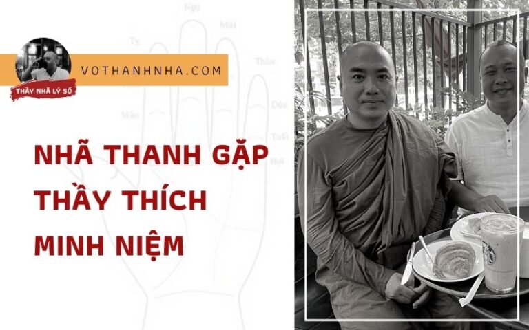 Nhã Thanh Gặp Thầy Thích Minh Niệm