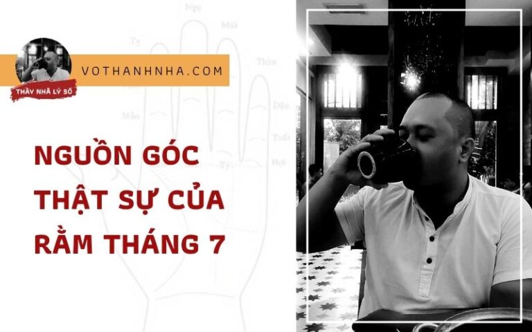 Nguồn Góc Thật Sự Của Rằm Tháng 7