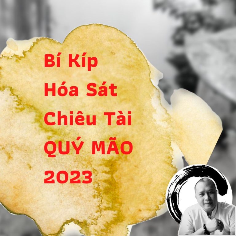 Bí Kíp Hóa Sát Chiêu Tài 2023