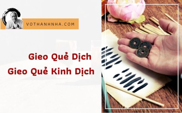 Gieo Quẻ Dịch – Gieo Quẻ Kinh Dịch