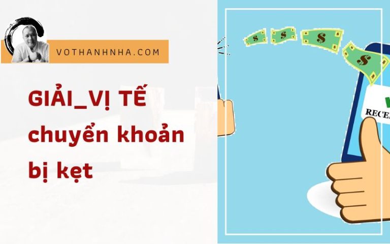 Quẻ GIẢI _ VỊ TẾ | Chuyển Khoản Bị Kẹt