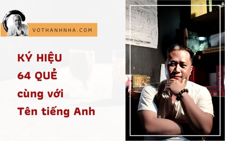 Tên Tiếng Anh của 64 Quẻ Kinh Dịch