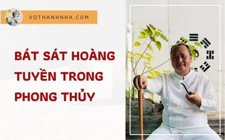 Bát Sát Hoàng Tuyền trong Phong Thủy