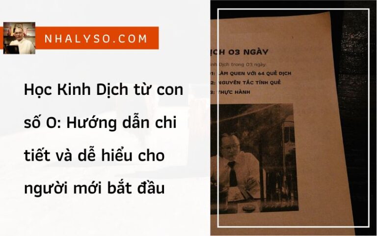 Học Kinh Dịch từ con số 0: Hướng dẫn chi tiết và dễ hiểu cho người mới bắt đầu