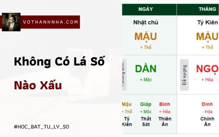 Không Có Lá Số Nào Xấu